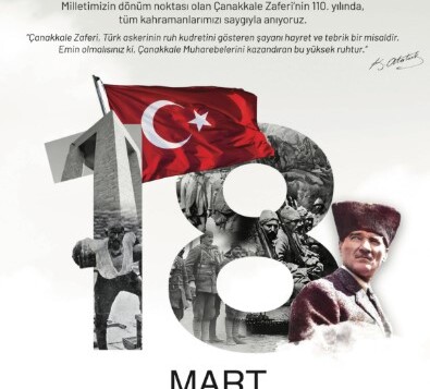 18 MART ŞEHİTLERİ ANMA GÜNÜ VE ÇANAKKALE ZAFERİ KUTLAMASI